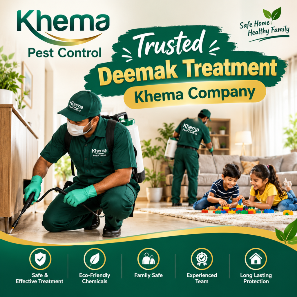 Trusted Deemak Treatment Khema Company